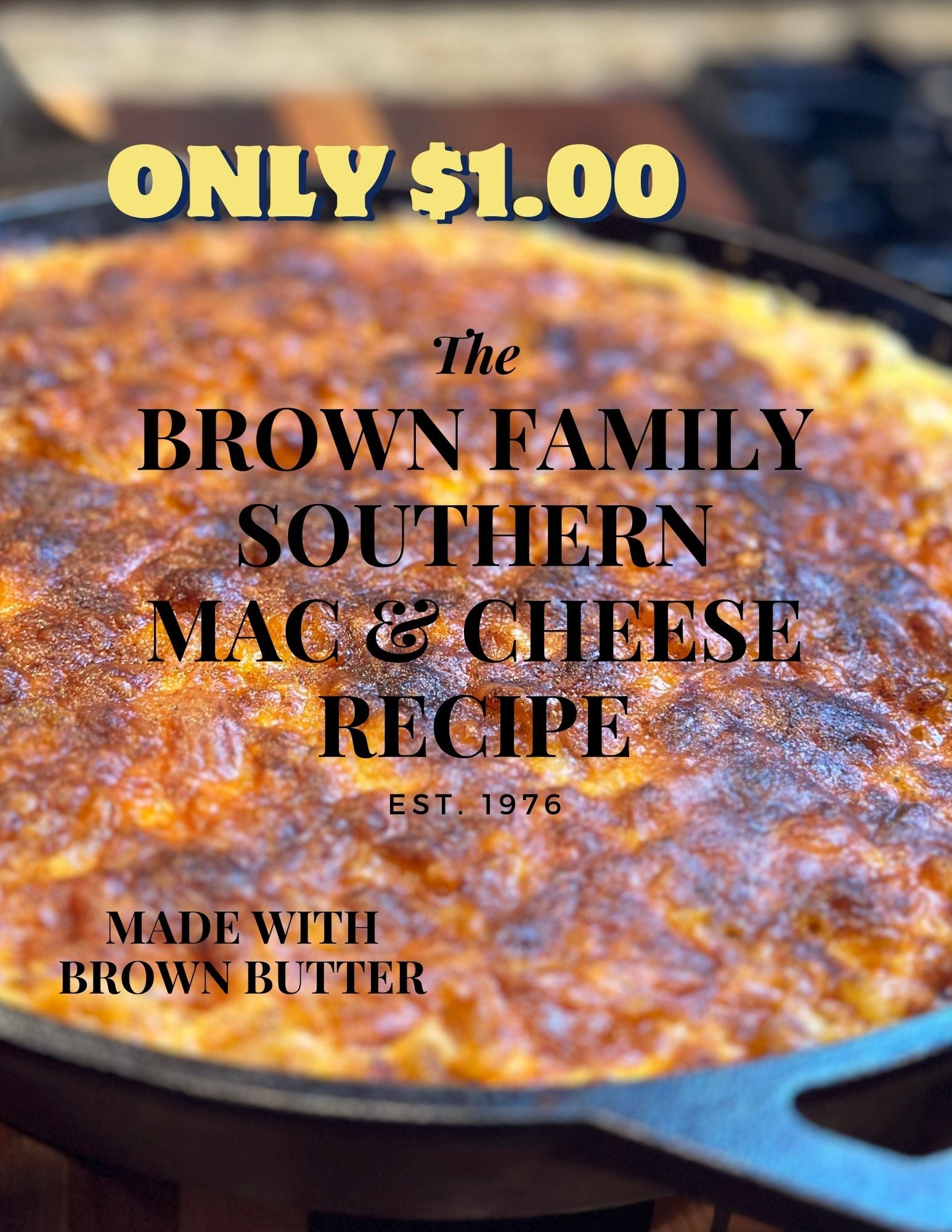 The Brown Family Southern Baked Macaroni & Cheese Recipe